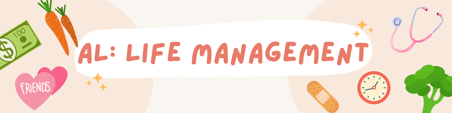 Welcome to AL: Life Management Banner